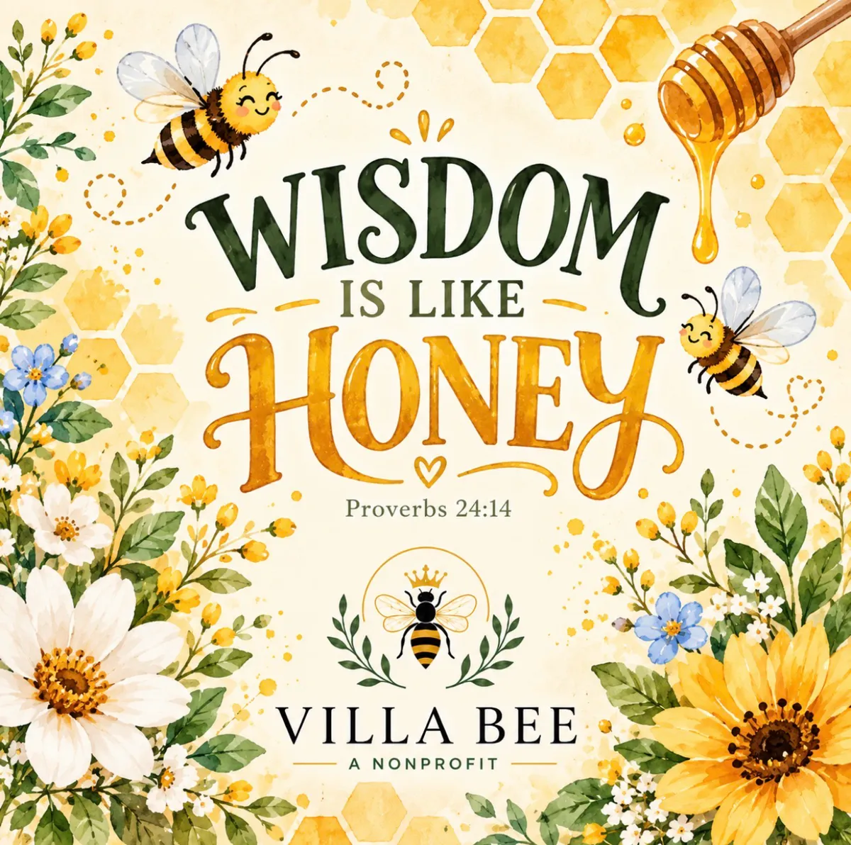 Wisdom is like honey